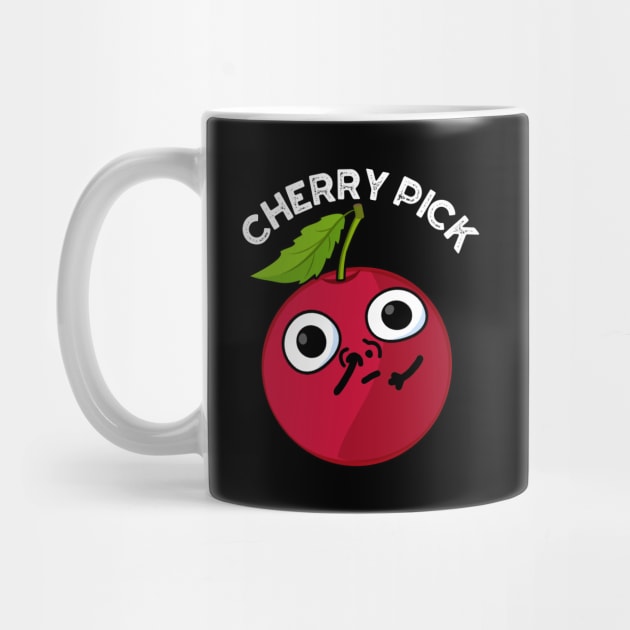 Cherry Pick Funny Fruit Pun by punnybone